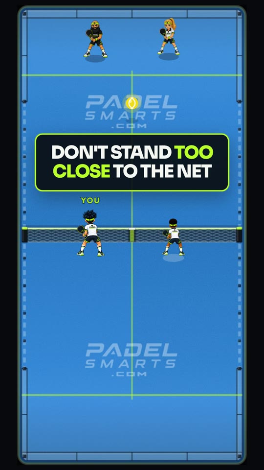 Don't stand too close to the net. First teaching moment.